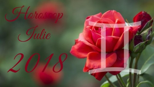 Horoscop Gemeni Iulie 2018