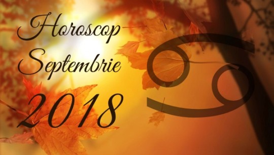 Horoscop Rac Septembrie 2018