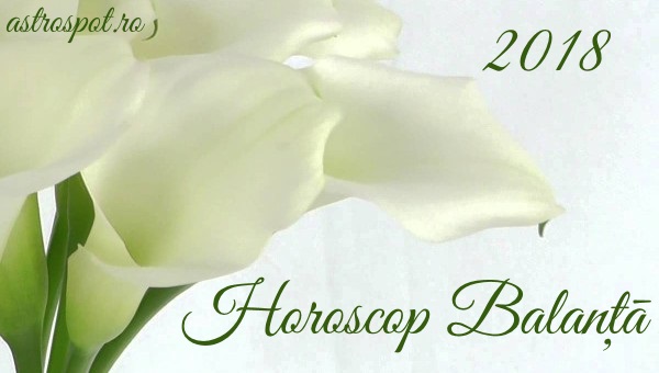 Horoscop Balanţă 2018