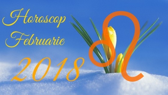 Horoscop Leu Februarie 2018